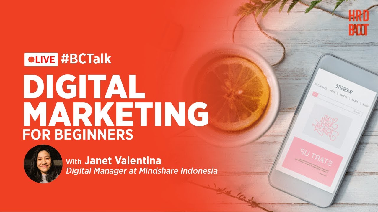 #BCTalk - Digital Marketing for Beginners