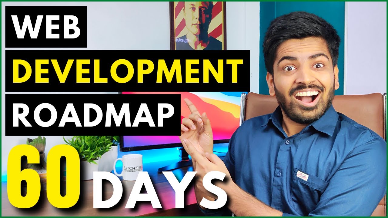 Complete Web Development Roadmap for Absolute Beginners 2022🔥60 Days Strategy | Course and Resource