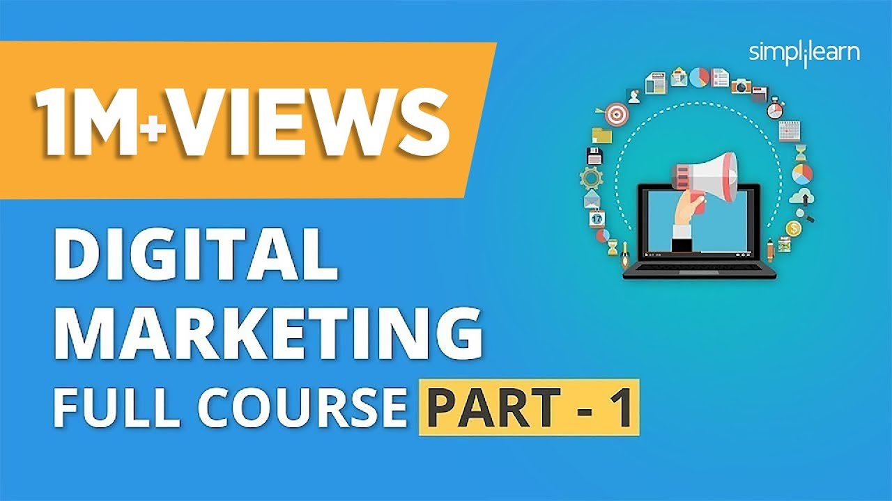 Digital Marketing Course Part - 1 🔥| Digital Marketing Tutorial For Beginners | Simplilearn