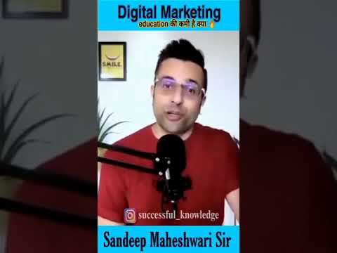 💯Digital Marketing Education 🔥|by Sandeep Maheshwari ❤️|#short #SMtv #New