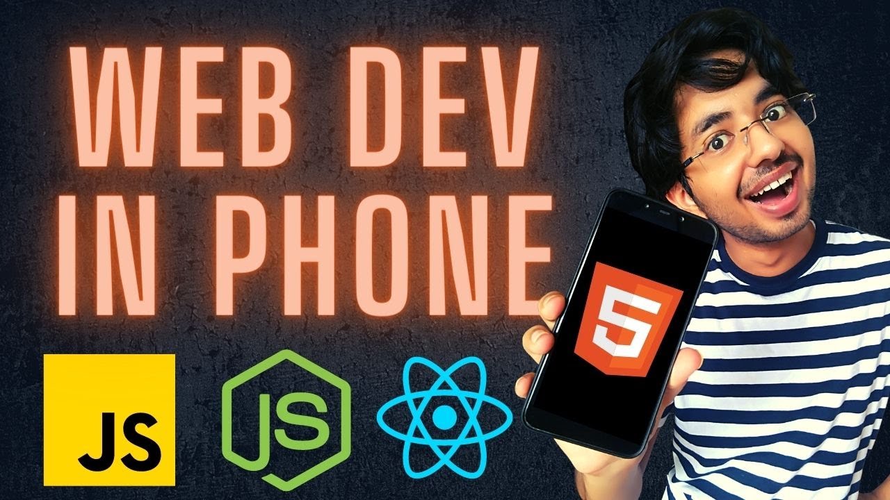 How to do Web development in phone ? Run HTML, CSS, Javascript, NodeJS & Git | Host website for free