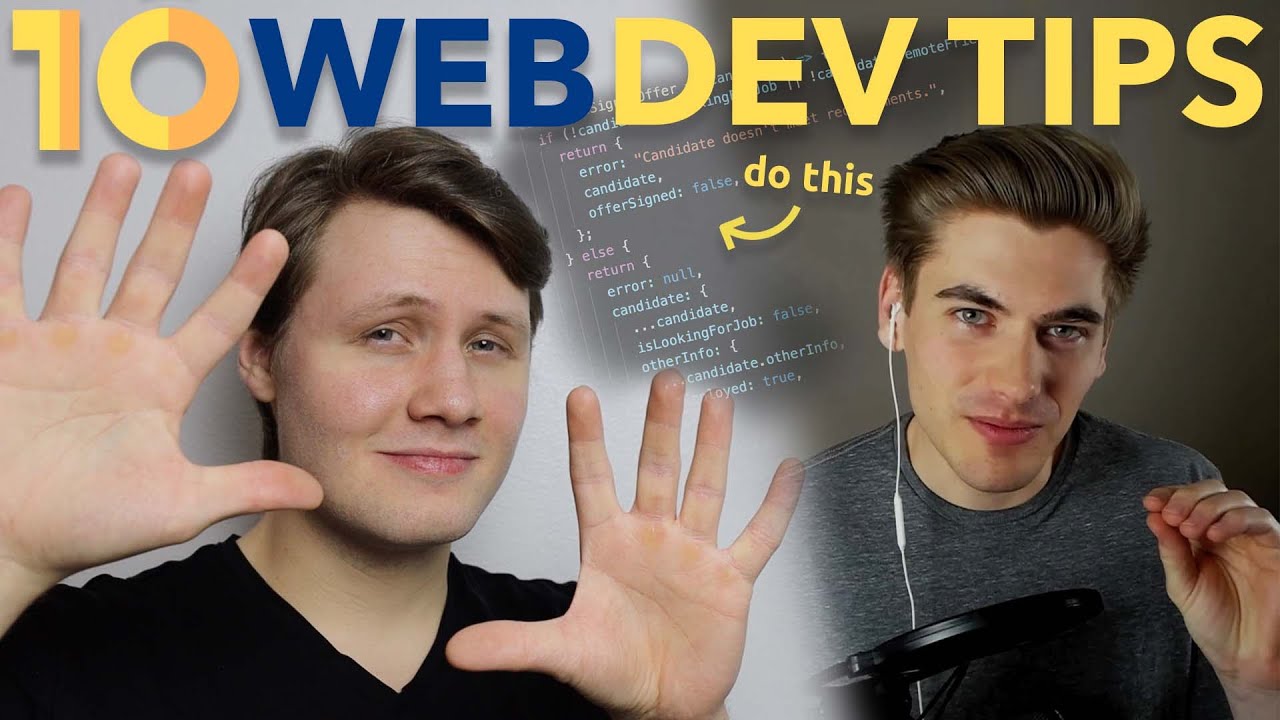 Top 10 Web Development Tips You Need To Know!