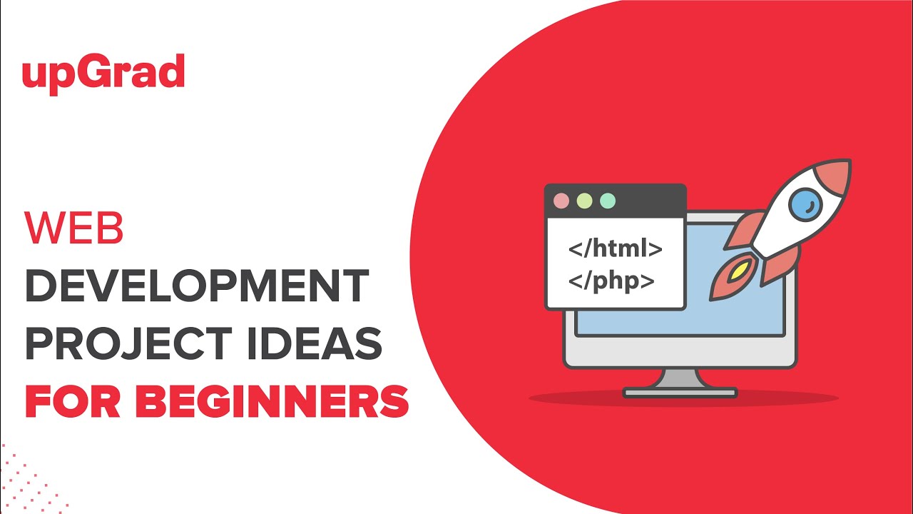 Web Development Project Ideas | upGrad