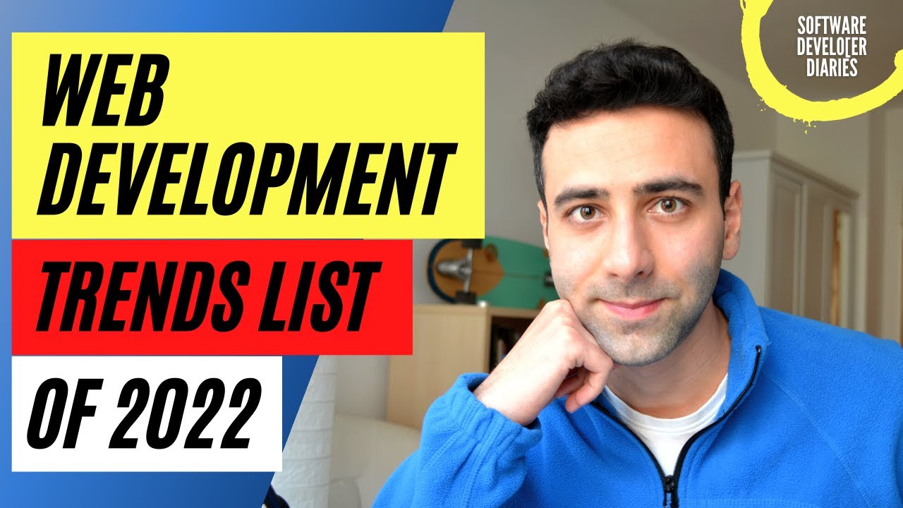 Web Development Trends of 2022: Top 5 Things I Will Be Learning