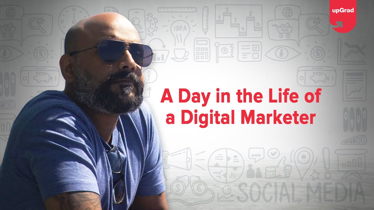 A Day in The Life of a Digital Marketer | Digital Marketing Professional 🤓| upGrad