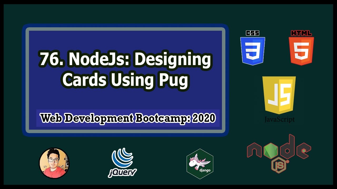 Backend Tutorial: Designing Cards Using Pure Pug + NodeJs | Web Development Tutorials #76