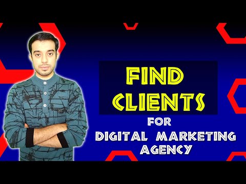 How do I find Clients for my digital Marketing Agency | Best Digital Marketing Agency Services