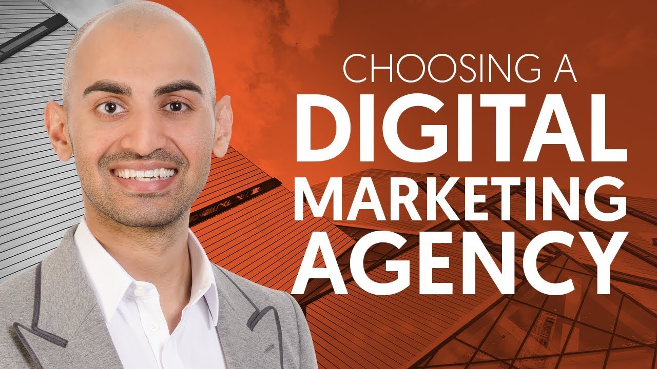 How to Choose the Right Digital Marketing Agency for Your Business | Neil Patel