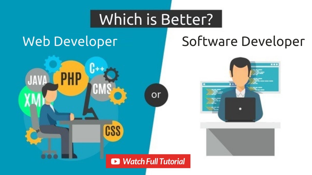 Web Developer vs Software Developer | Difference Between Software Developer and Web Developer
