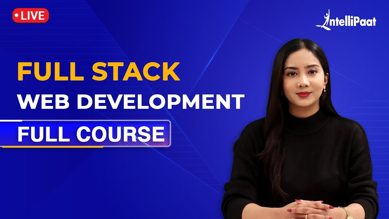 Web Development Course | Full Stack Web Development Course | Web Development Training | Intellipaat