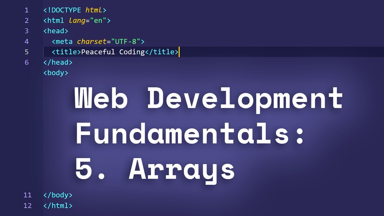 Arrays in Javascript: Web Development Fundamentals [5]