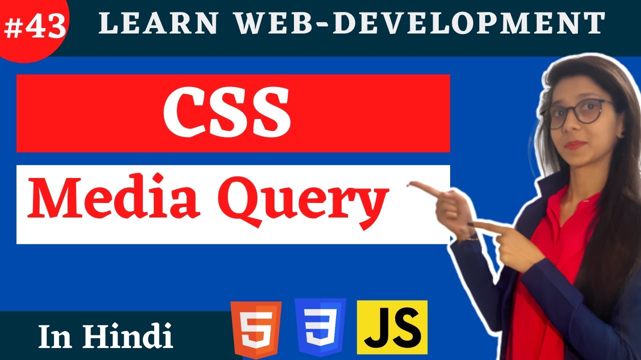 CSS Tutorial : Media Query | web development #43