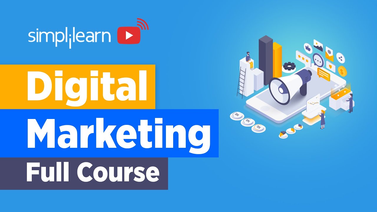 📢Digital Marketing Course 2021 | Learn Digital Marketing For 🔥FREE | Digital Marketing | Simplilearn