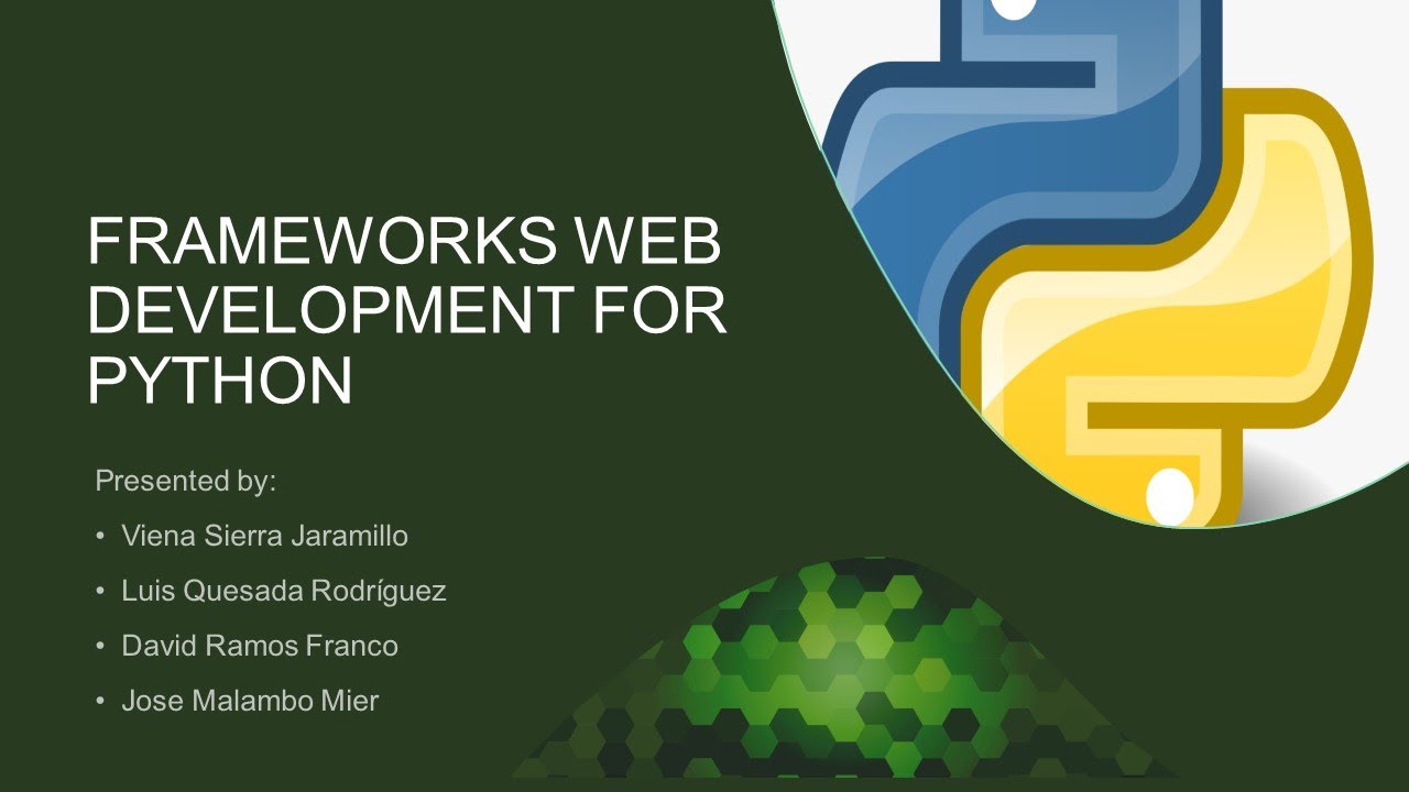 FRAMEWORKS WEB DEVELOPMENT FOR PYTHON