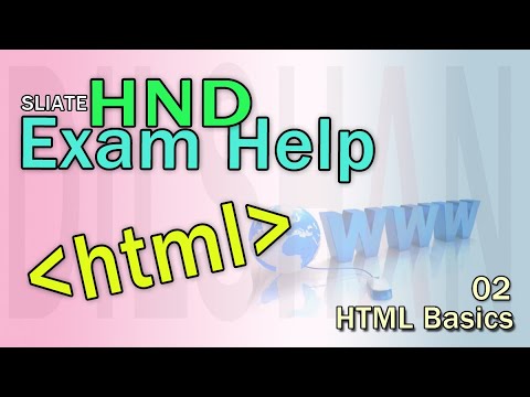HND Exam Help | HTML | Web Development | 02 | HTML Basics
