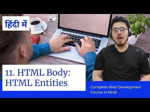 HTML Tutorial: HTML Entities | Web Development Tutorials #11