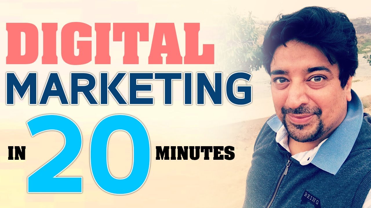 How to do Digital Marketing? | Digital Marketing explained in 20 minutes. #digitalmarketing