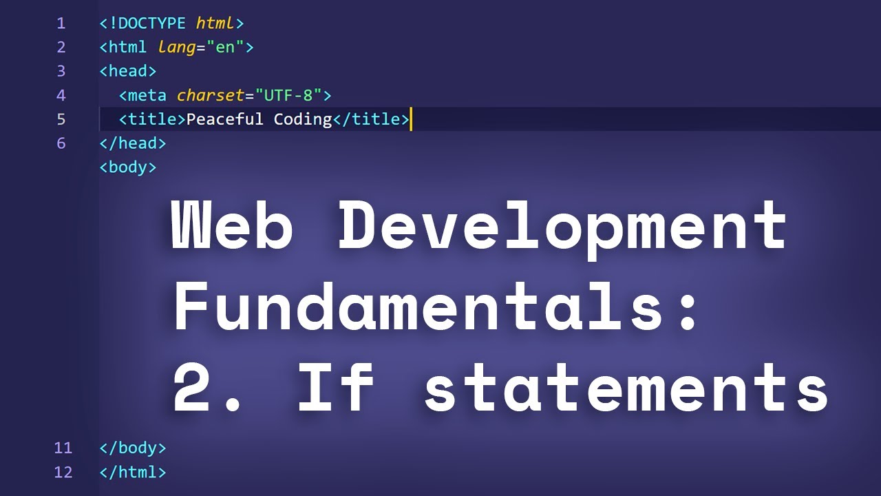 If-Statements in Javascript: Web Development Fundamentals [2]