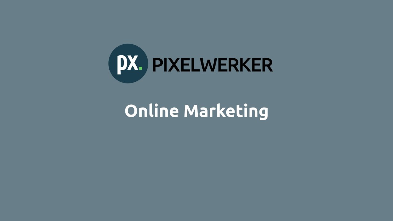 Online Marketing - Der Gesamtüberblick - Alles was du wissen musst