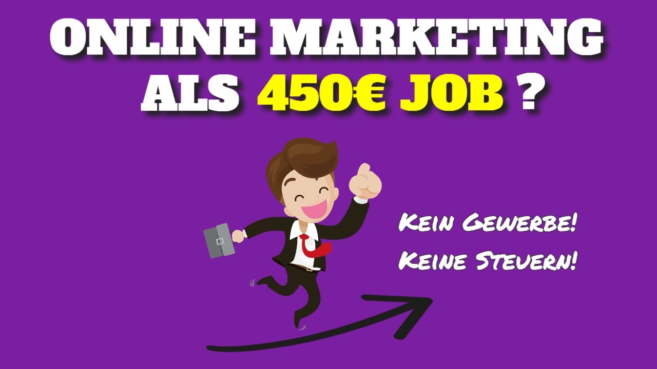 Online Marketing als 450€ Job ohne Gewerbe? ✌💸