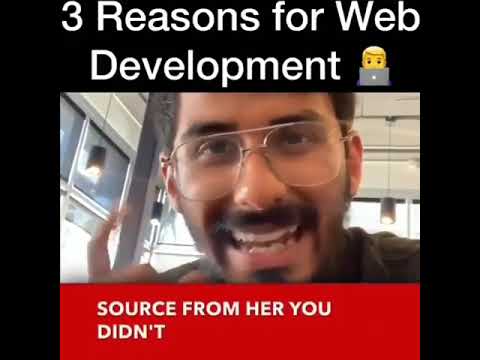 REASON FOR  WEB   DEVELOPMENT