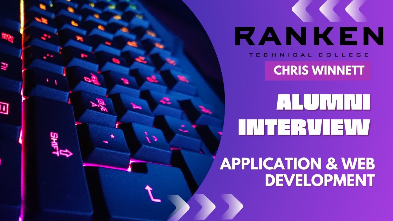 Ranken Technical College Application & Web Development Alumni Interview - Chris Winnett