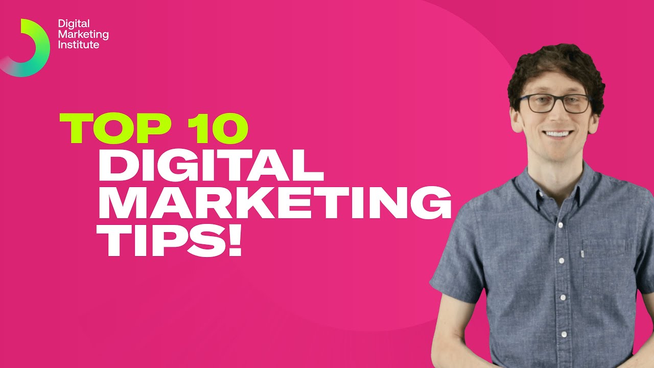 Top 10 things you need to know in digital marketing | Digital Marketing Institute