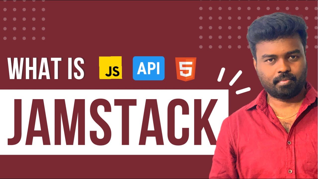 What is JAMStack [Web Development] [Frontend Programming]