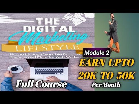 Earn 20k to 50k Per Month From Digital marketing! Full Course! Work From Home! Daily Earnings