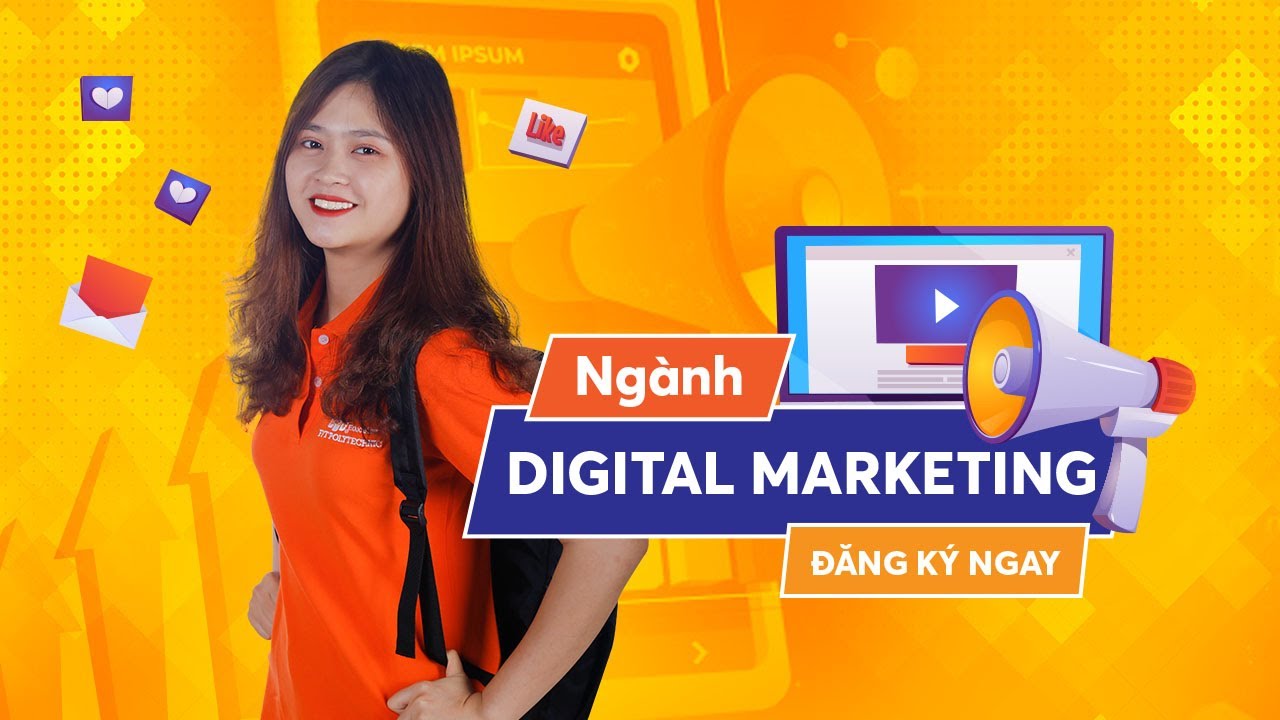 FPT Polytechnic: Giới thiệu ngành Digital & Online Marketing