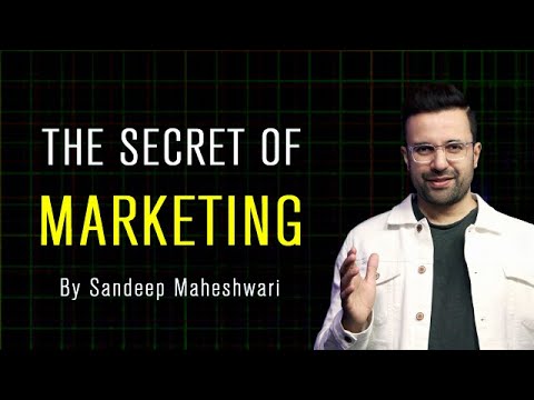 The Secret of Marketing - By Sandeep Maheshwari | Hindi & English