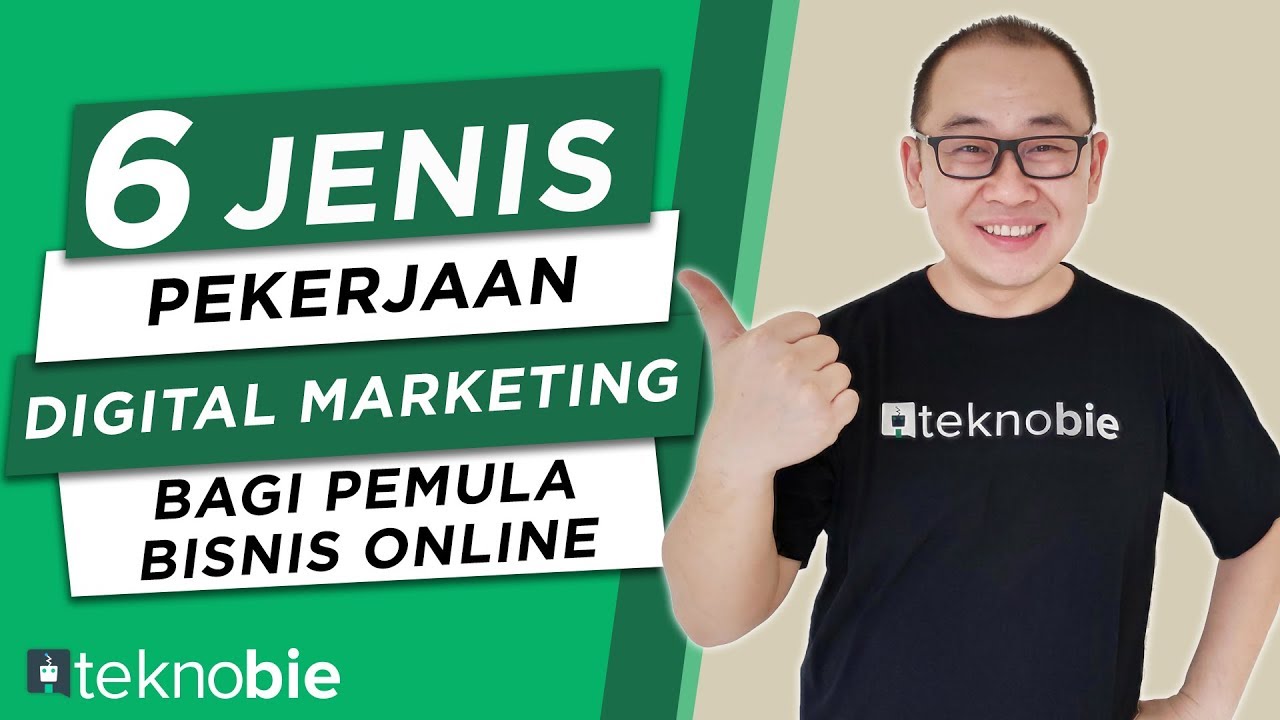 6 Jenis Pekerjaan Digital Marketing Bagi Pemula Bisnis Online