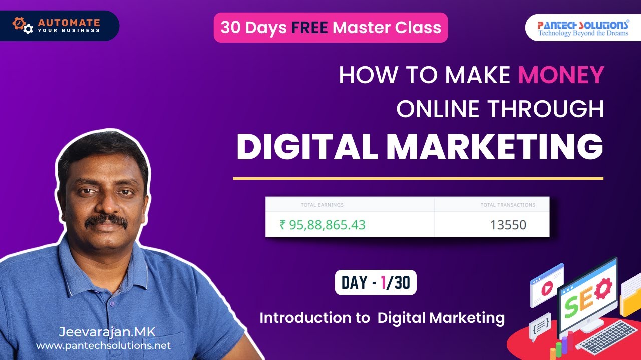 FREE Digital Marketing Master Class - Day 1/30 - Introduction to  Digital Marketing | Jeevarajan M.K