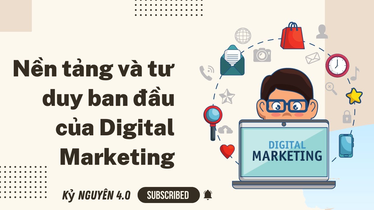 NGƯỞI BẢN NÚI | Nền tảng và tư duy ban đầu của Digital Marketing