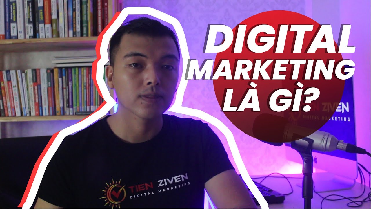 Digital marketing là gì - Hiểu đúng về nghề digital marketing là làm gì - Lương bao nhiêu?