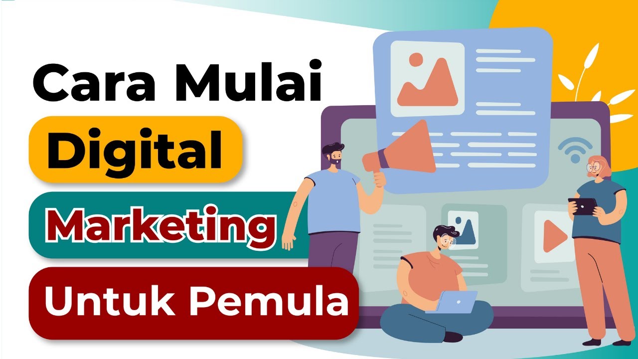 3 Langkah Mulai Digital Marketing Untuk Pemula