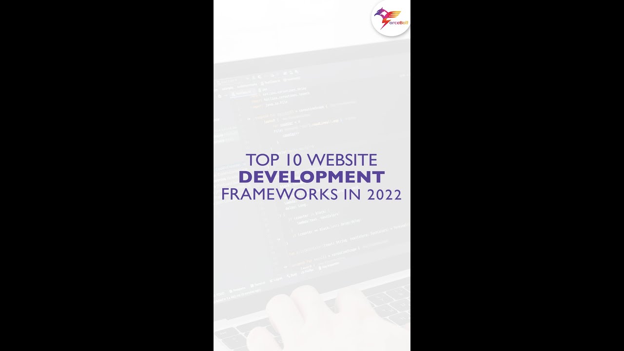 Best 10 Front End Frameworks of 2022 for Web Development