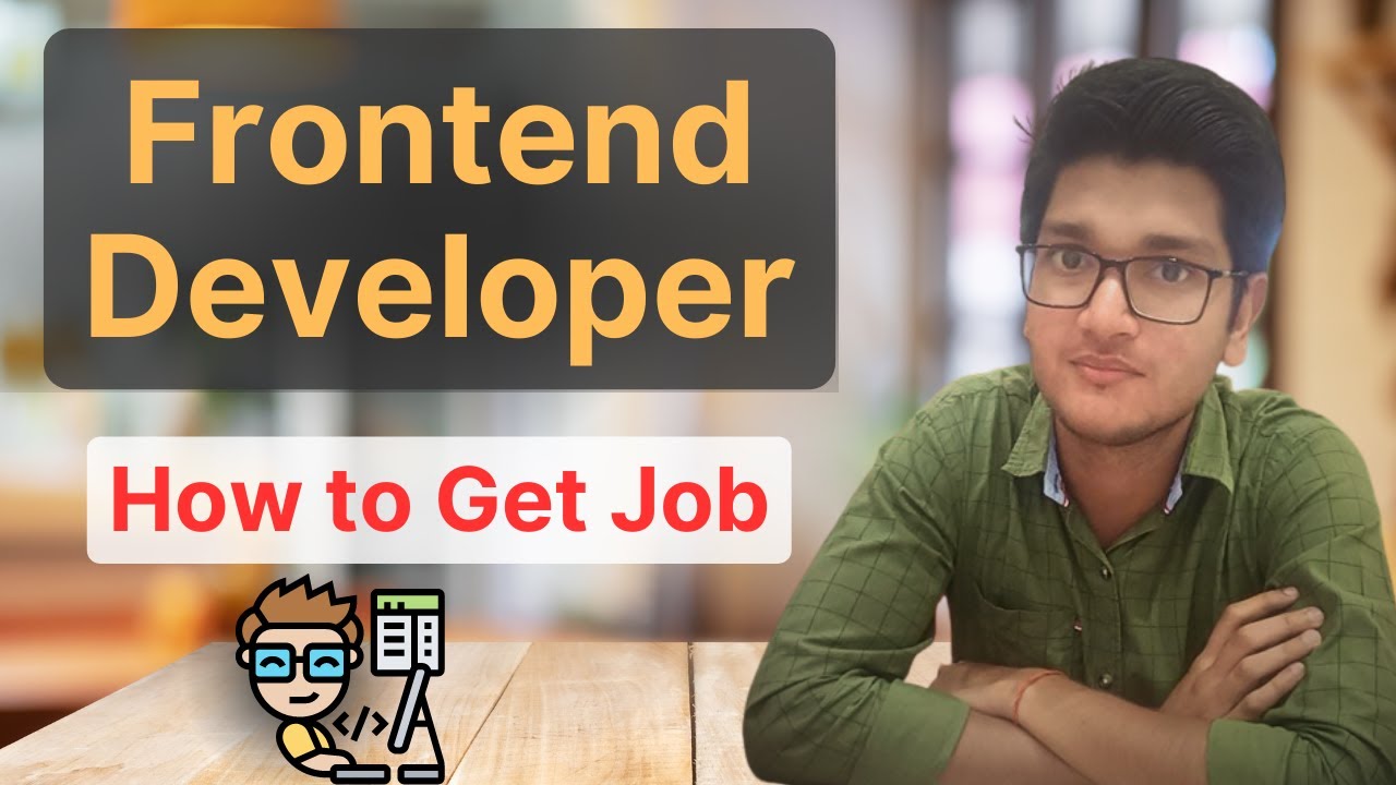 Frontend Developer Guide and Get a Job 2023 | Fresher IT Job 2023