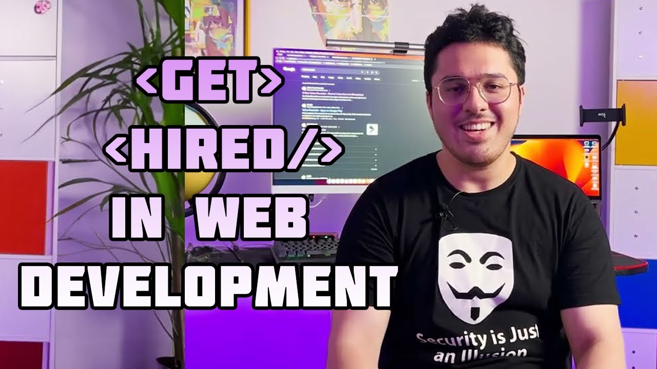 How to Actually Get a Job in Web Development (Get Hired) 👨‍💻