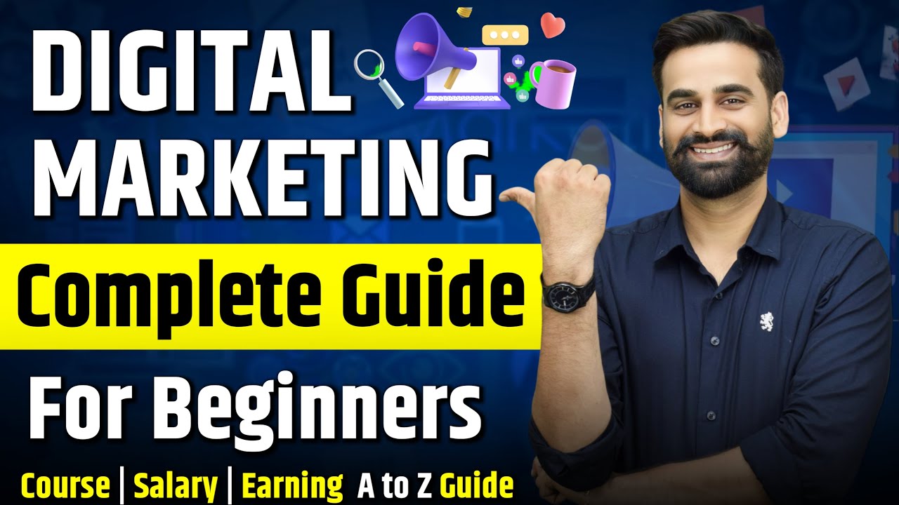 Digital Marketing Complete Explanation For Beginners | Hindi