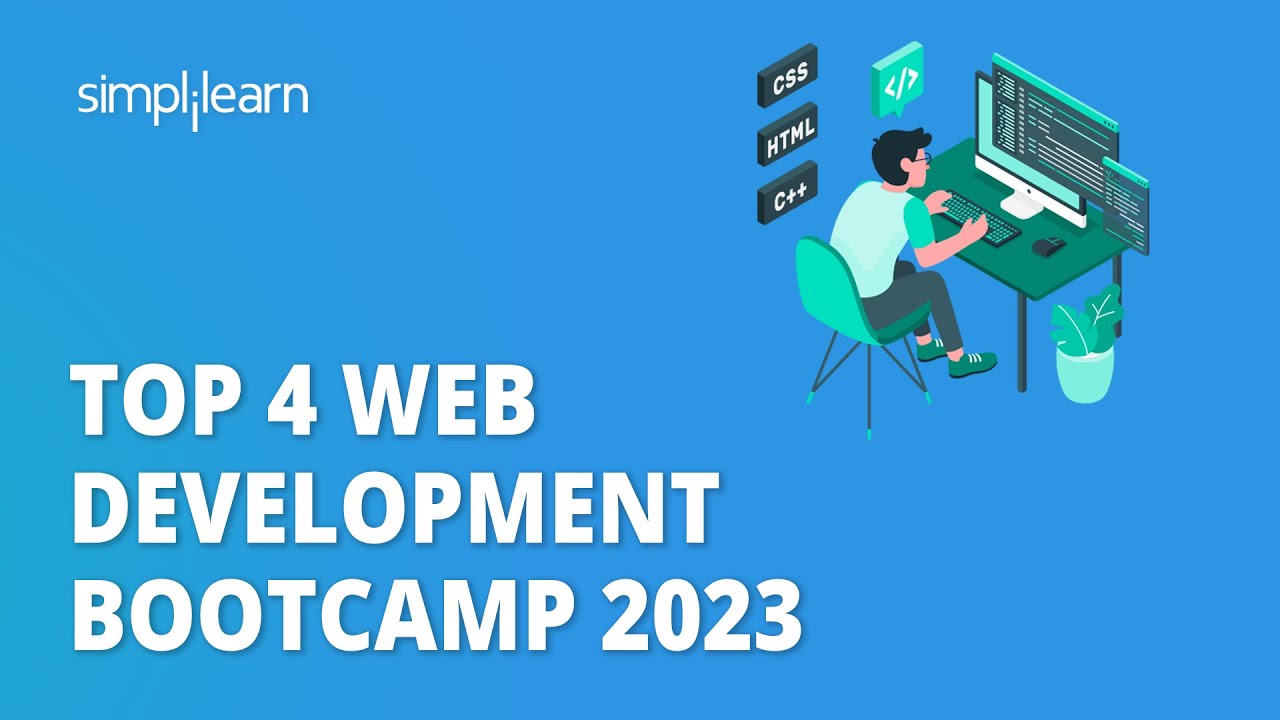 Top 4 Web Development Bootcamp 2023 | 4 Best Web Development Bootcamp 2023 | Simplilearn