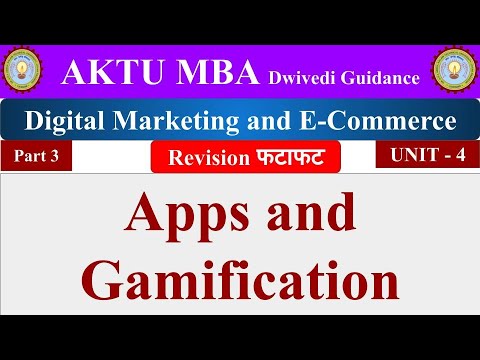 Digital Marketing and E Commerce unit 4, Digital Marketing and E Commerce aktu, apps, Gamification