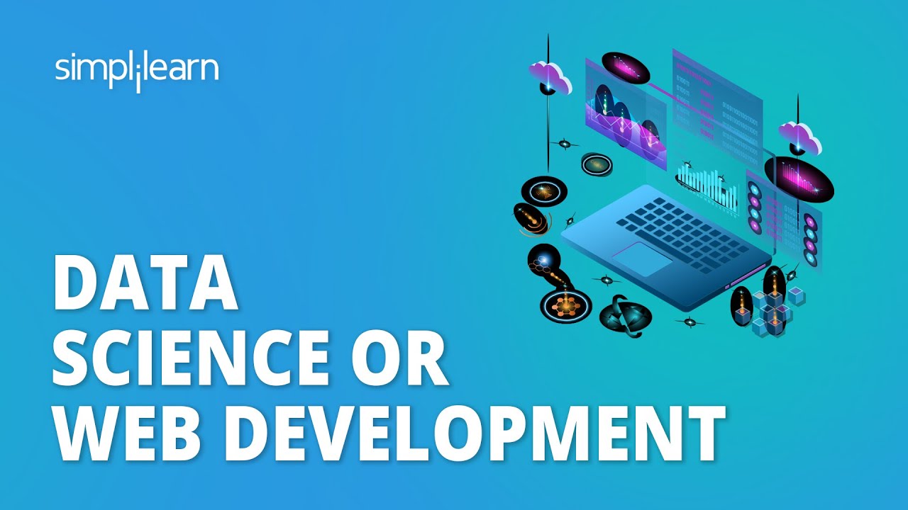 Data Science or Web Development: Which Should I Choose? 🤔🤔 | Simplilearn