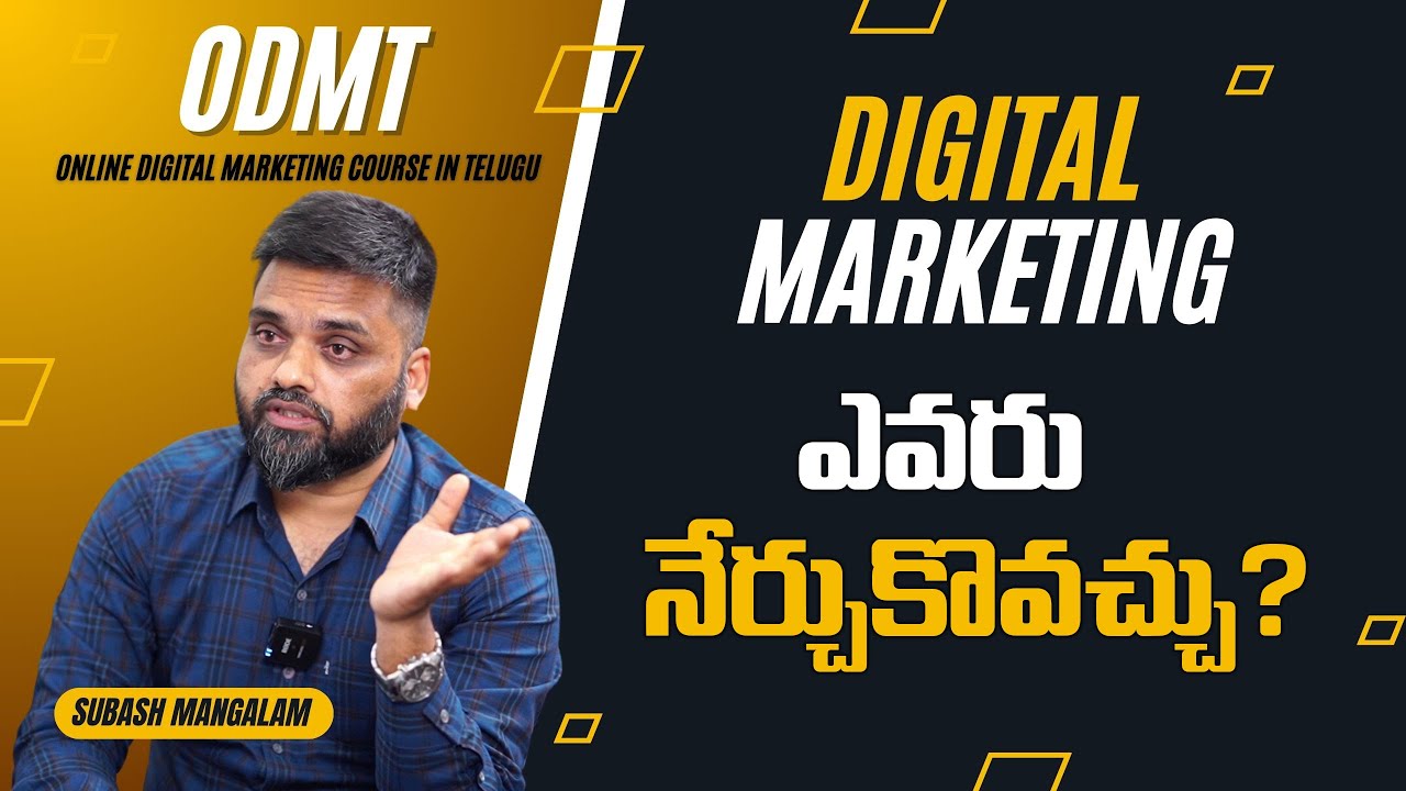 Digital Marketing Course in Telugu - ODMT Hyderabad | Who Can Learn Digital Markeitng