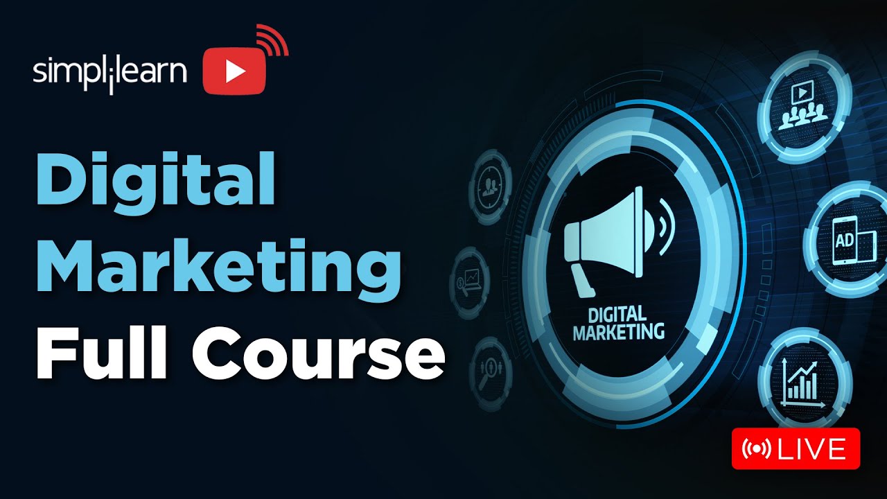 🔥Digital Marketing Full Course | Digital Marketing Training On 🔴LIVE | 2024 | Simplilearn