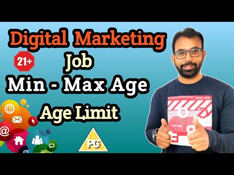 Digital Marketing Job Maximum, Minimum Age Limit to Apply.