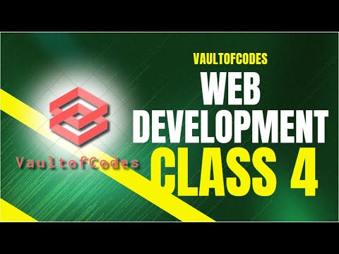 WEB DEVELOPMENT CLASS 4