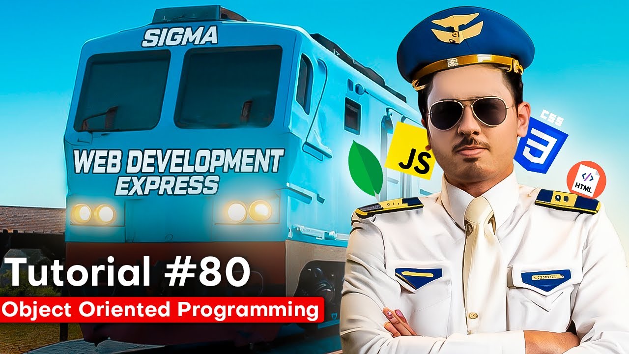 Classes & Objects - Object Oriented Programming in Js | Sigma Web Development Course - Tutorial #80