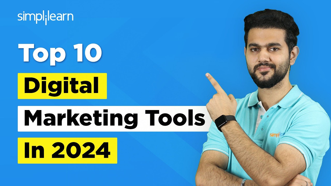 Top 10 Digital Marketing Tools In 2024 | Top AI Tools For Digital Marketing | Simplilearn