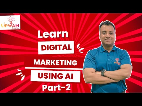 Digital Marketing Made Easy With AI - Part 2